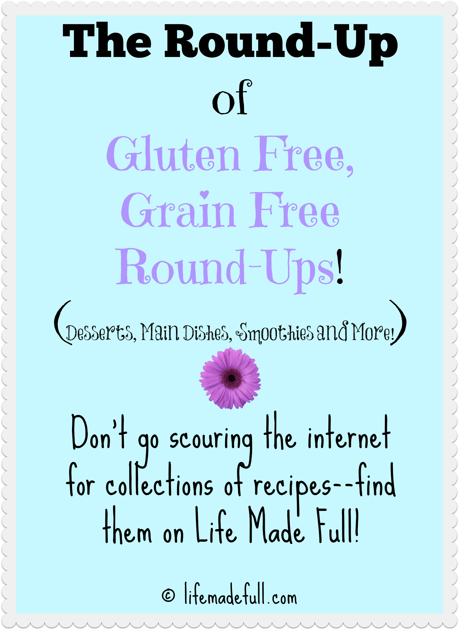 The Round-Up of Gluten Free, Grain-Free Round-Ups!