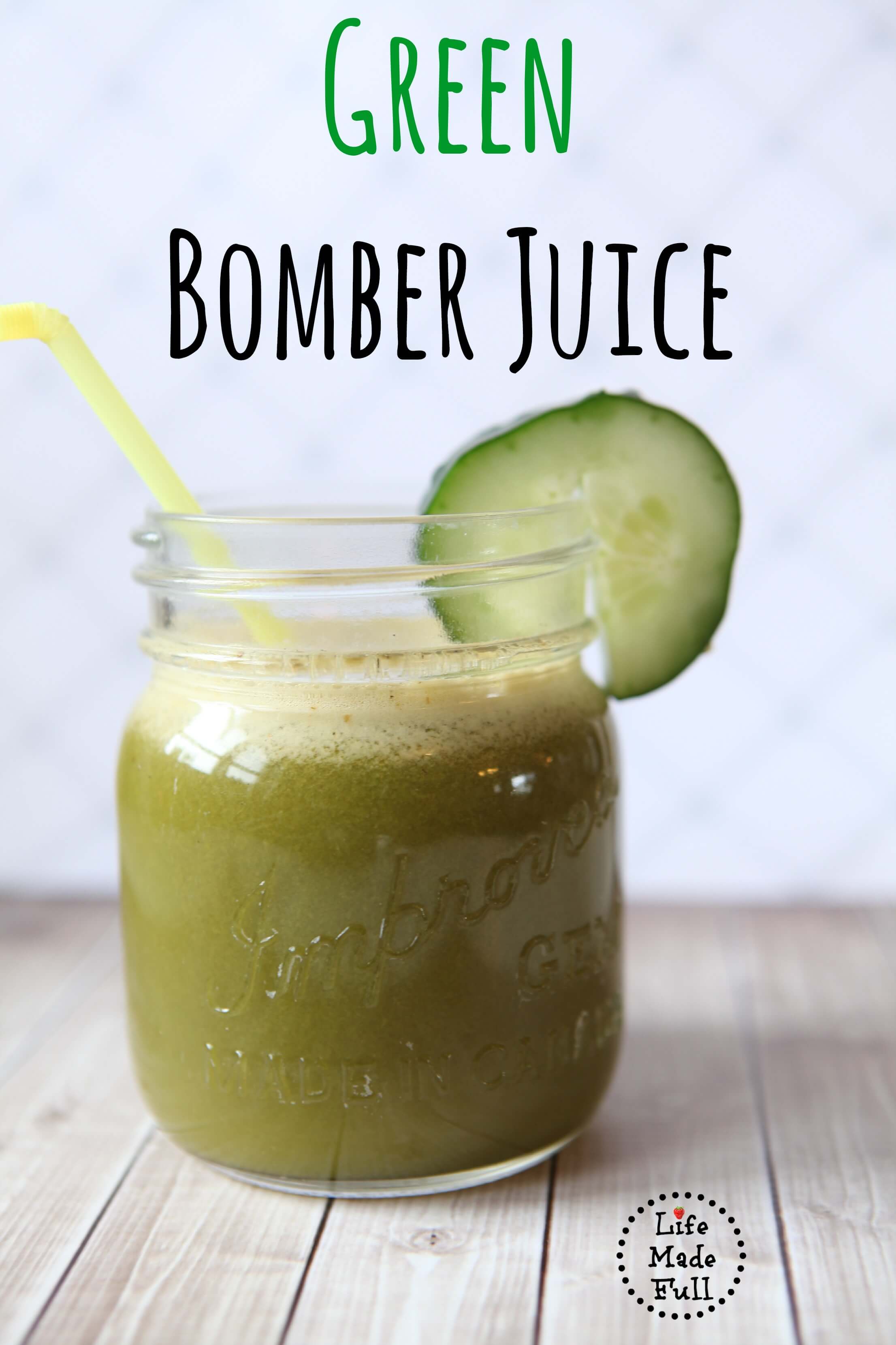 Green Bomber Juice (Make yourself feel great!)
