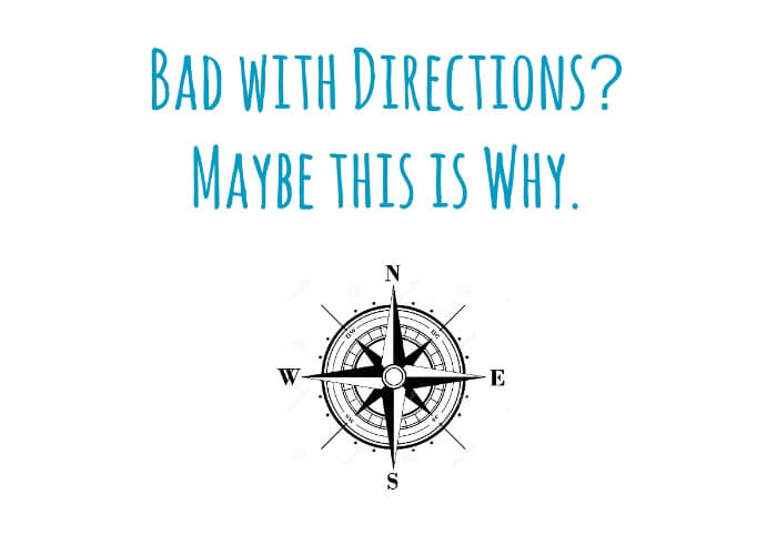 Bad with directions? Maybe this is why.