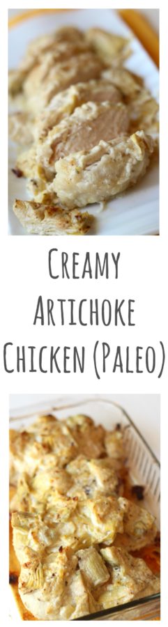 Creamy Artichoke Chicken (Dairy Free, Paleo) - Life Made Full